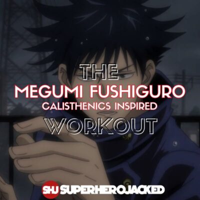 Megumi Fushiguro Calisthenics Workout