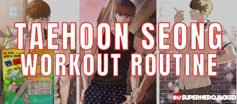 Taehoon Seong Workout Routine