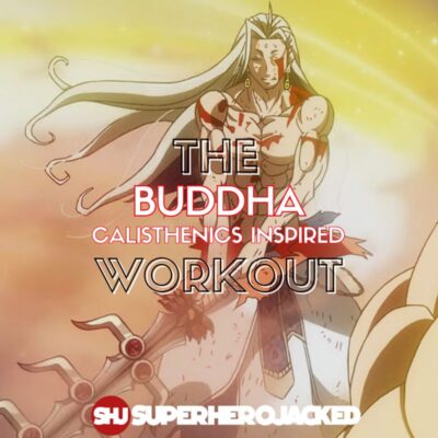 Buddha Calisthenics Workout