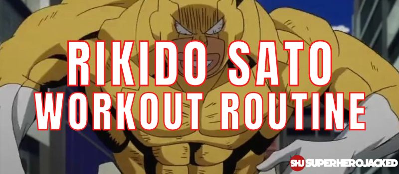 Rikido Sato Workout Routine