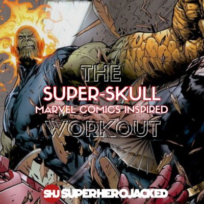 Super-Skrull Workout