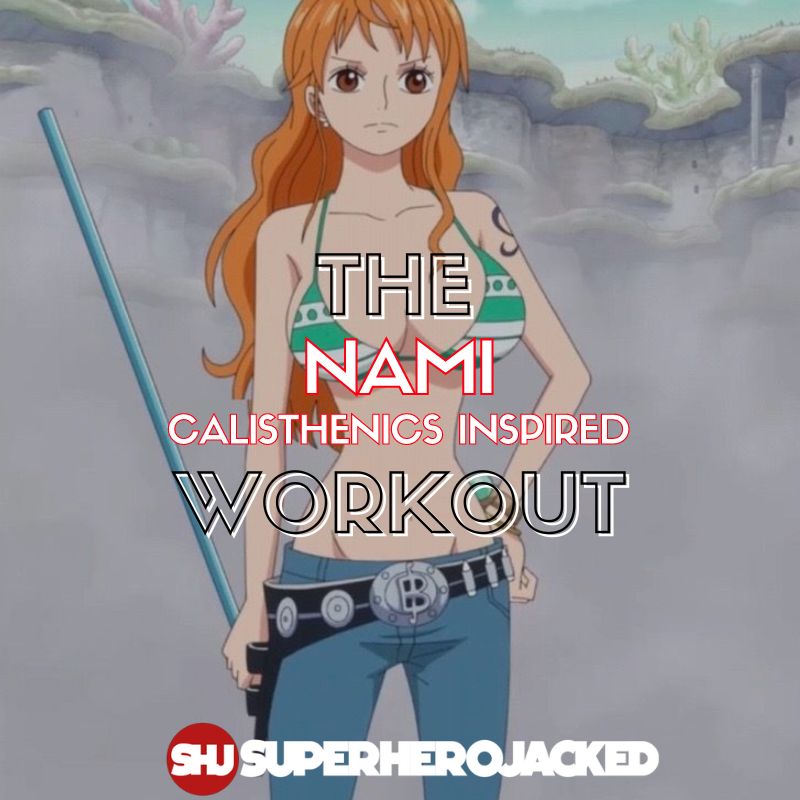 Nami Workout