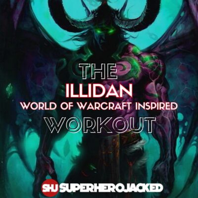 Illidan Workout